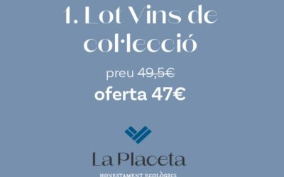 Lots en oferta aquest Nadal. Vídeo 1 – Vins de col·lecció